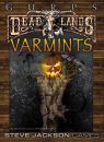 RPG: Deadlands - Varmints
