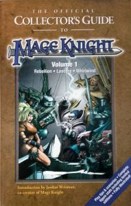 RPG: Mageknight Collector's guide Vol 1 (Rebellion - Lancers - Whirlwind)